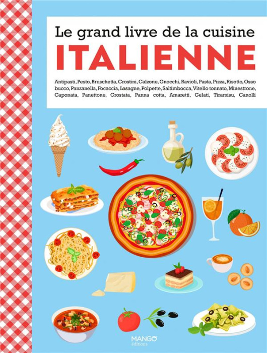 Emprunter Le grand livre de la cuisine italienne livre