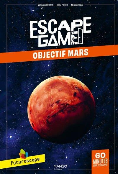 Emprunter Objectif Mars. Aventures au Futuroscope livre