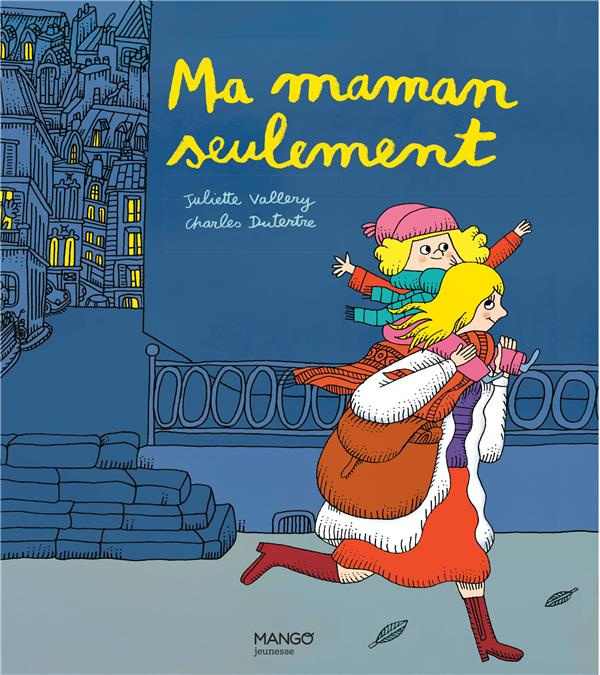 Emprunter Ma maman seulement livre