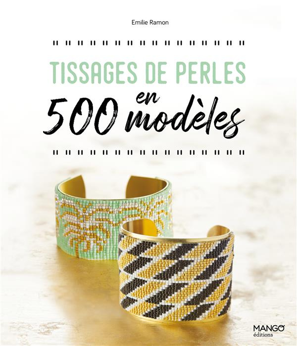 Emprunter Tissages de perles en 500 modèles livre