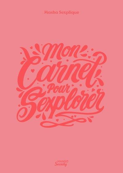 Emprunter Mon carnet pour sexplorer livre