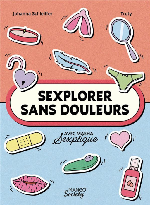 Emprunter Sexplorer sans douleurs livre