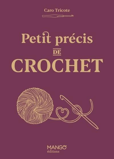 Emprunter Petit précis de crochet livre