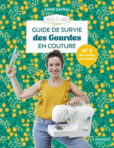 Emprunter Guide de survie des Gourdes en couture livre