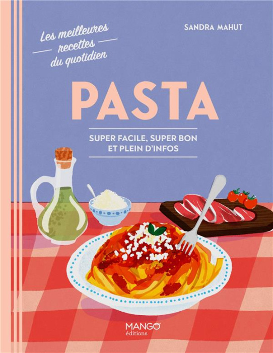 Emprunter Pasta. Super facile, super bon et plein d'infos livre