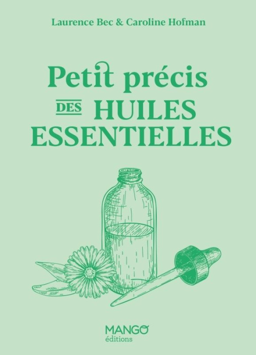 Emprunter Petit précis des huiles essentielles livre