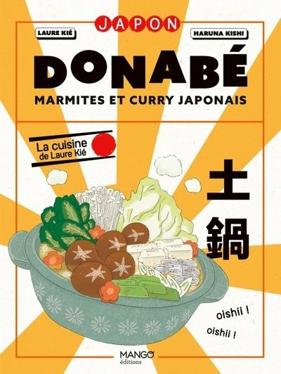Emprunter Donabé, marmites et curry japonais. La cuisine de Laure Kié livre