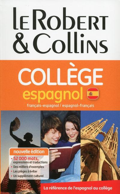 Emprunter Le Robert & Collins collège. Dictionnaire français-espagnol/espagnol-français livre