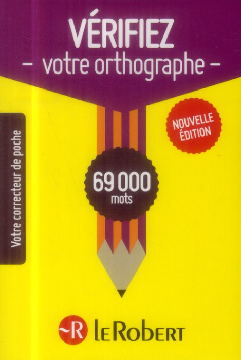 Emprunter Vérifiez votre orthographe. 69000 mots livre