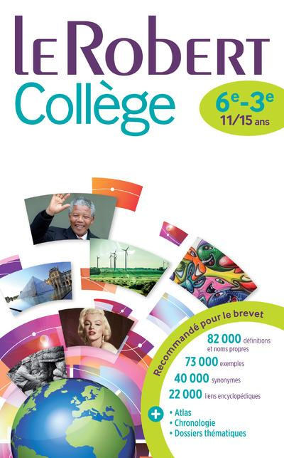 Emprunter Le Robert Collège. 3e-6e, 11-15 ans, Edition 2014 livre