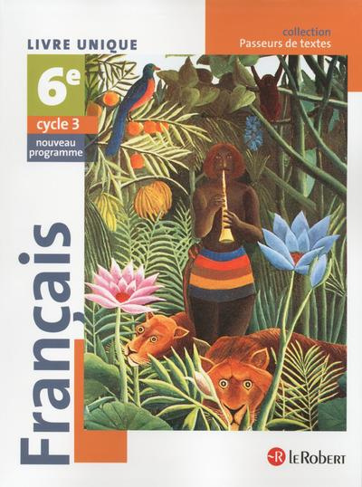 Emprunter Français 6e. Livre unique, Edition 2016 livre