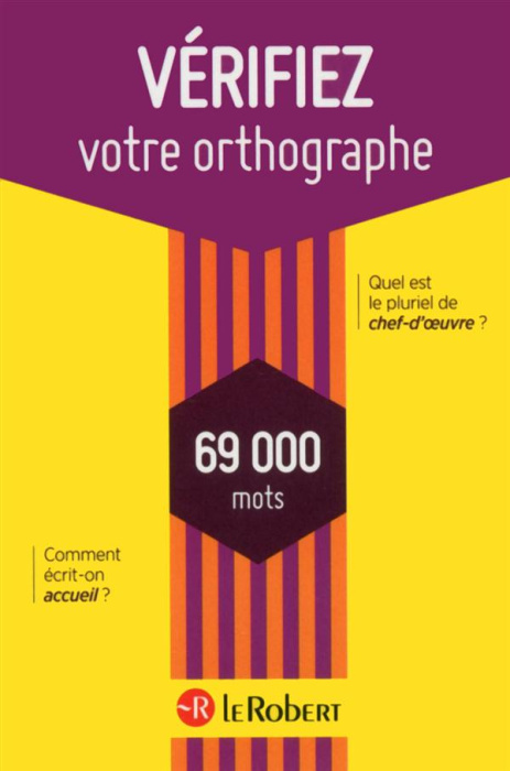 Emprunter Verifiez votre orthographe. 69 000 mots livre