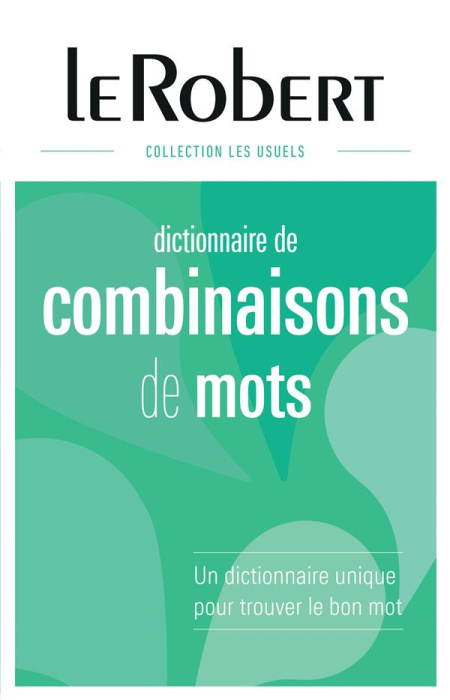 Emprunter Dictionnaire des combinaisons de mots livre
