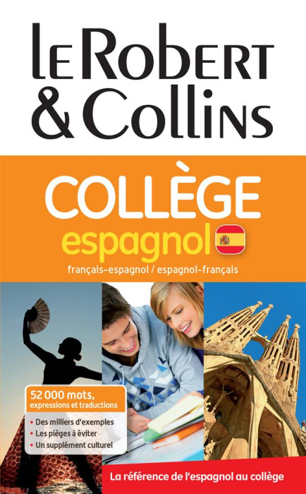 Emprunter Le Robert & Collins Collège espagnol. Dictionnaire français-espagnol/espagnol-français livre
