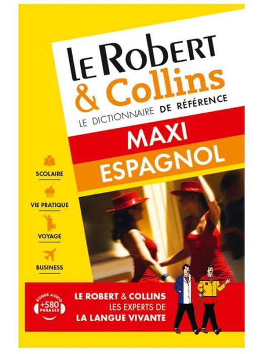 Emprunter Le Robert & Collins Maxi espagnol-français et français-espagnol livre