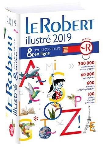 Emprunter Le Robert illustré et son dictionnaire en ligne. Edition 2019 livre