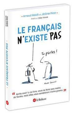 Emprunter Le français n'existe pas livre