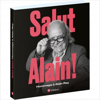 Emprunter Salut, Alain ! Hommage à Alain Rey livre