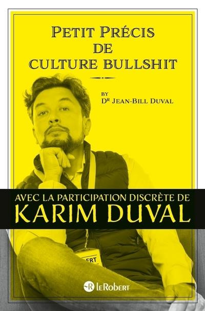 Emprunter Petit précis de culture bullshit livre