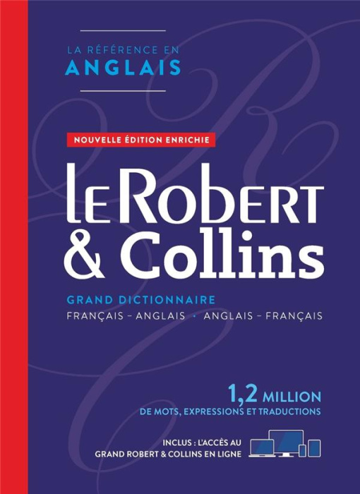 Emprunter Le Robert & Collins Premium. Grand dictionnaire français-anglais - anglais-français. Inclus Le grand livre