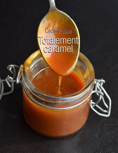 Emprunter Totalement caramel livre