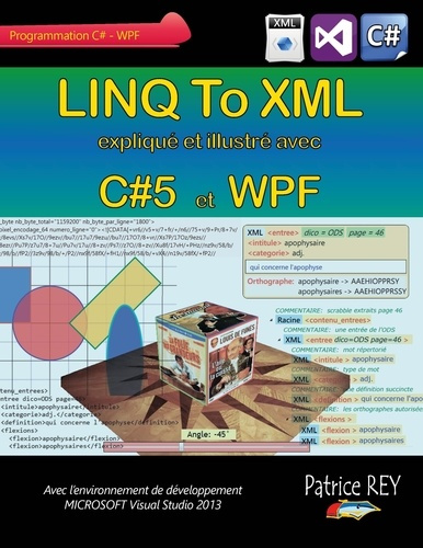 Emprunter Linq to XML avec C#5 et WPF. Avec Visual Studio 2013 livre