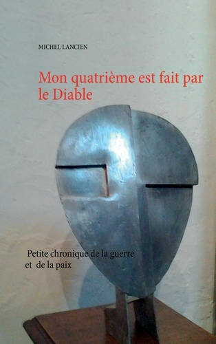 Emprunter Mon quatrième est fait par le diable livre
