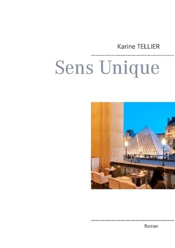 Emprunter Sens unique livre