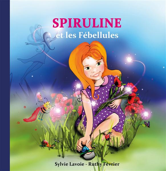 Emprunter Spiruline et les Fébellules livre