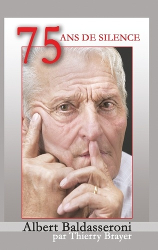 Emprunter 75 ANS DE SILENCE livre