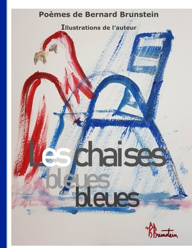 Emprunter Les Chaises Bleues livre