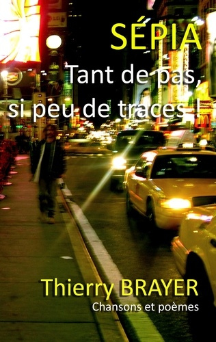 Emprunter Sépia. Tant de pas, si peu de traces... livre
