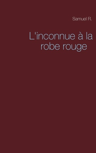Emprunter L'inconnue à la robe rouge livre