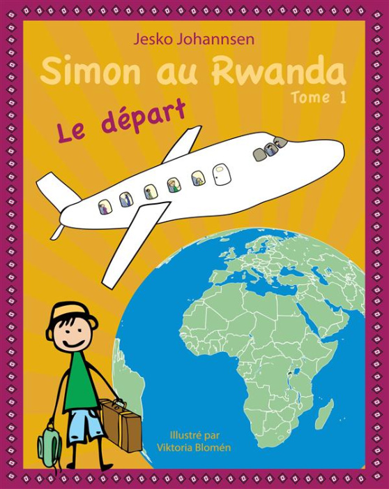 Emprunter Simon au Rwanda. Le départ livre