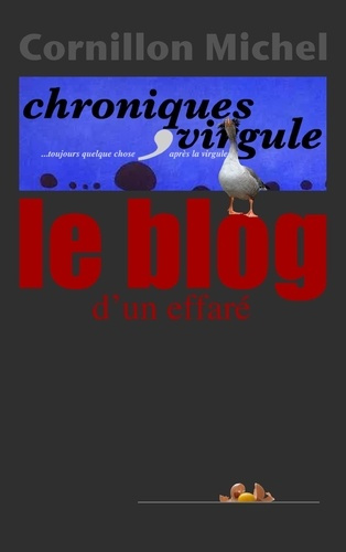Emprunter Le blog d'un effaré livre