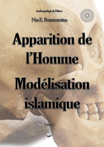 Emprunter Apparition de l'homme. Modélisation islamique livre