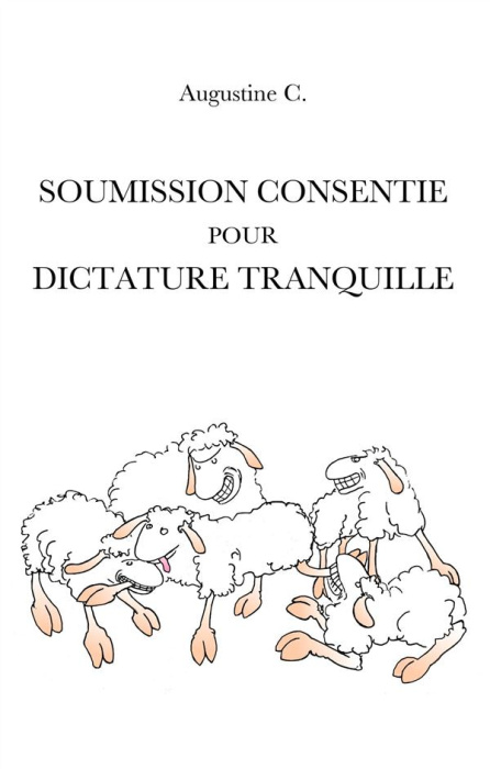 Emprunter Soumission consentie pour dictature tranquille livre