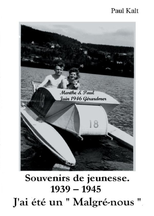 Emprunter Souvenirs de jeunesse 1939 - 1945. J'ai été un Malgré-nous livre