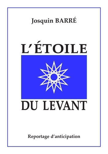 Emprunter L'étoile du levant livre