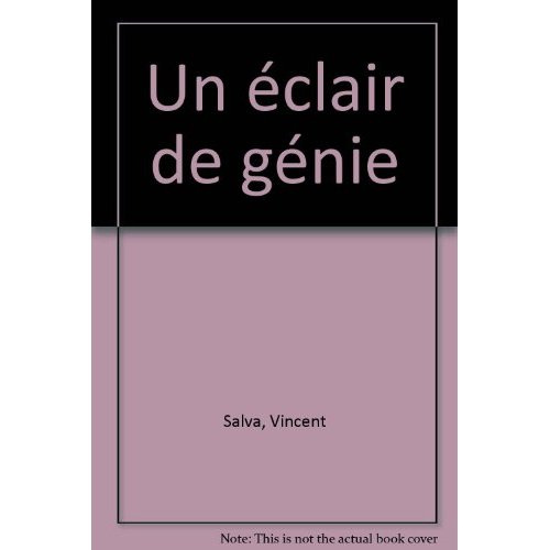 Emprunter Un éclair de génie livre