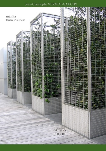 Emprunter Ma ma, théâtre d'intérieur ; Agora phobie livre