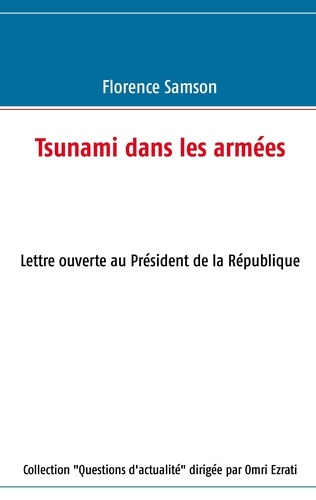 Emprunter Tsunami dans les armées. Lettre ouverte au Président de la République livre