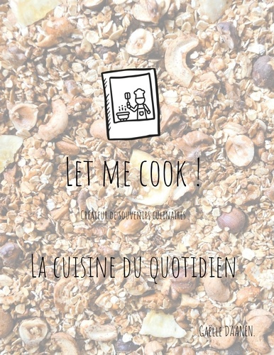 Emprunter Let me cook ! livre