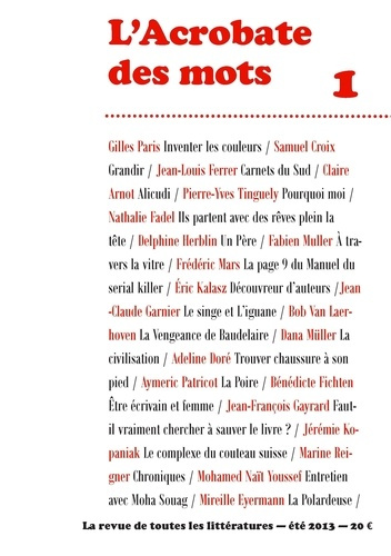 Emprunter L'acrobate des mots N° 1, été 2013 livre