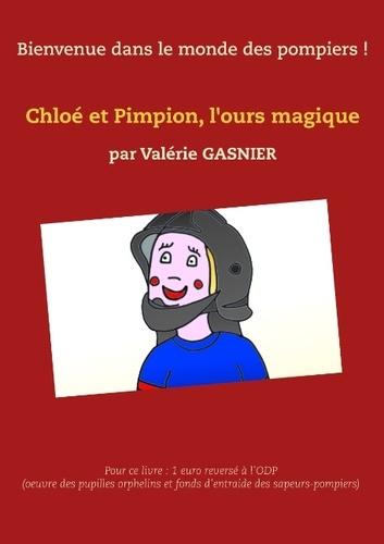 Emprunter CHLOE ET PIMPION, L'OURS MAGIQUE livre