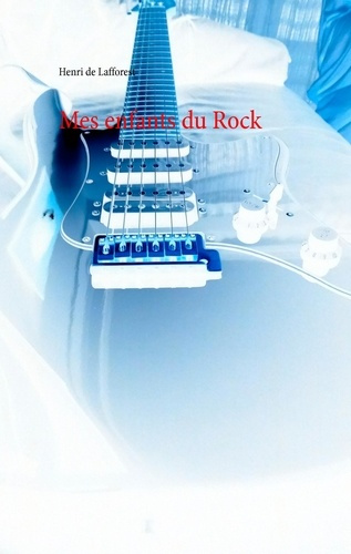 Emprunter Mes enfants du rock livre