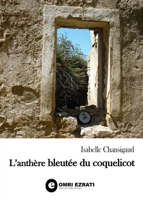 Emprunter L'anthère bleutée du coquelicot. Nouvelles livre