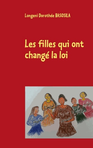 Emprunter LES FILLES QUI ONT CHANGE LA LOI livre