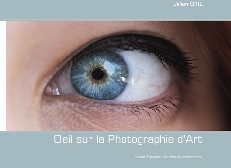Emprunter Oeil sur la photographie d'art livre