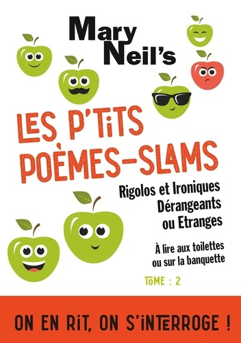 Emprunter Les P'tits Poèmes-Slams Rigolos et Ironiques, Dérangeants ou Etranges livre